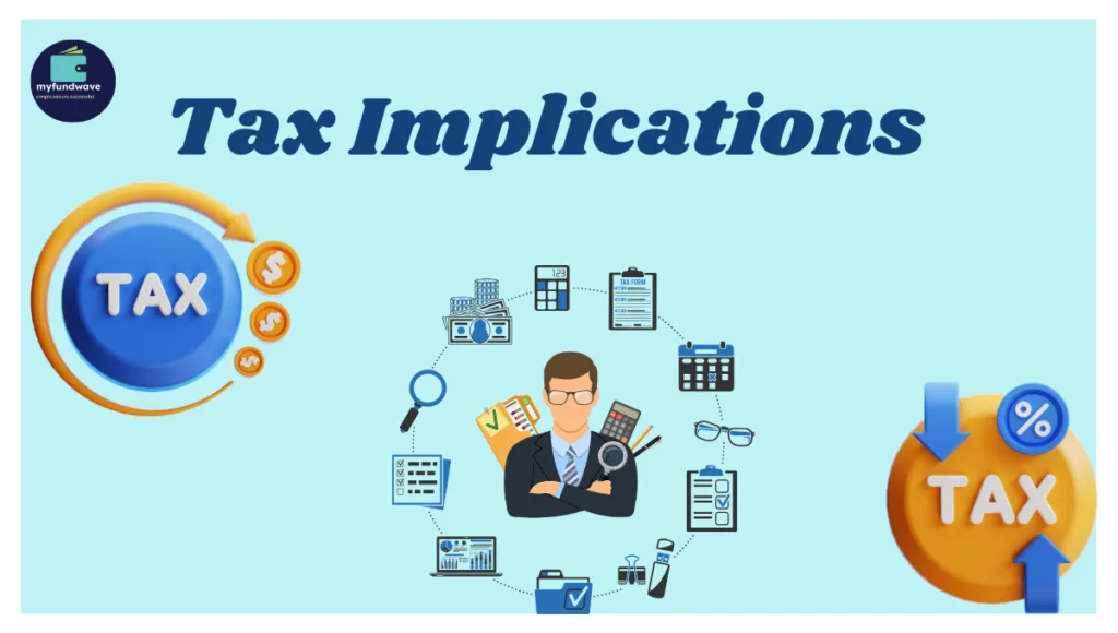 Tax Implications