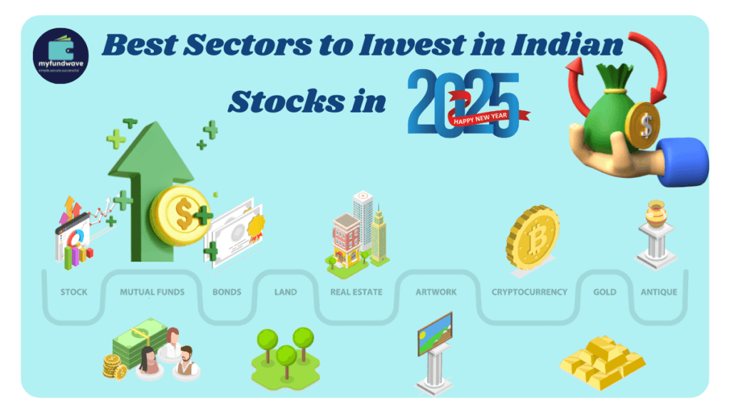 Best Sectors to Invest in Indian Stocks in 2025