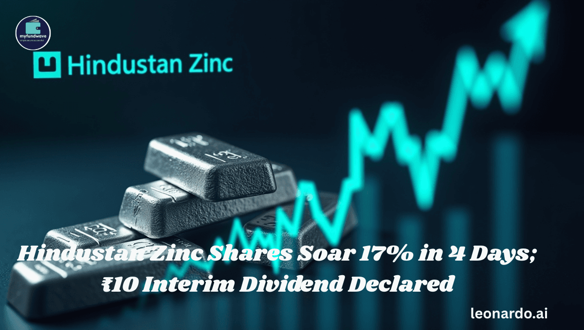 Hindustan Zinc Shares Soar 17% in 4 Days; ₹10 Interim Dividend Declared